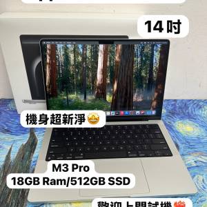 （Apple MacBook M3 Pro🔥性價比高 )APPLE MacBook M3Pro 2023 /18GB Ram/512GB SS...