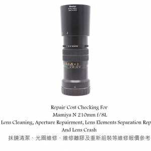 Repair Cost Checking For Mamiya N 210mm f/8L Lens Cleaning, Aperture Repairment