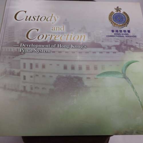 懲教署彩印全英圖書 Custody and Correction - Development of Hong Kong's Penal ...