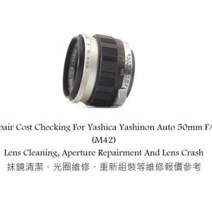 Repair Cost Checking For Yashica Yashinon Auto 50mm F/2 - 1961 (M42) Lens Clean