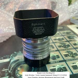Repair Cost Checking For Leitz Wetzlar / Leitz Canada Summarit 50mm F/1.5 (1954)
