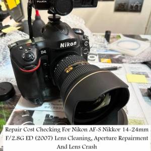 Repair Cost Checking For Nikon AF-S Nikkor 14-24mm F/2.8G ED (2007) 抹鏡清潔