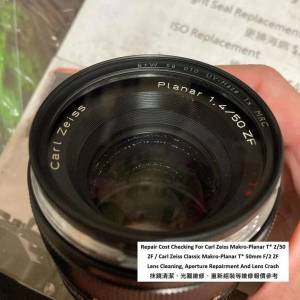 Repair Cost Checking For Carl Zeiss Makro-Planar T* 2/50 ZF / Carl Zeiss Classic