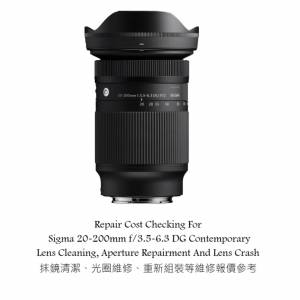 Repair Cost Checking For Sigma 20-200mm f/3.5-6.3 DG Contemporary Lens Cleaning,
